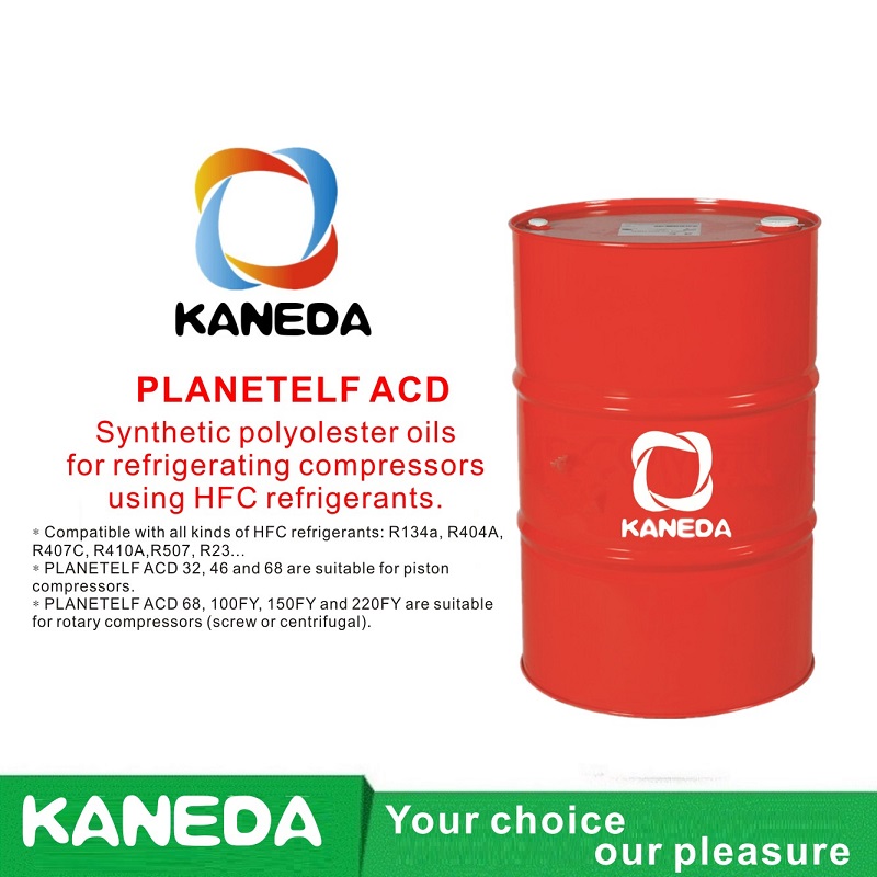 KANEDA PLANETELF ACD Óleos sintéticos de poliéster para compressores de refrigeração usando refrigerantes HFC