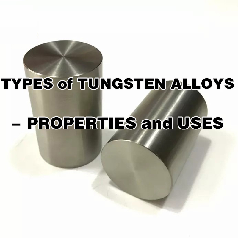 Tipos de ligas de tungstênio - propriedades e usos